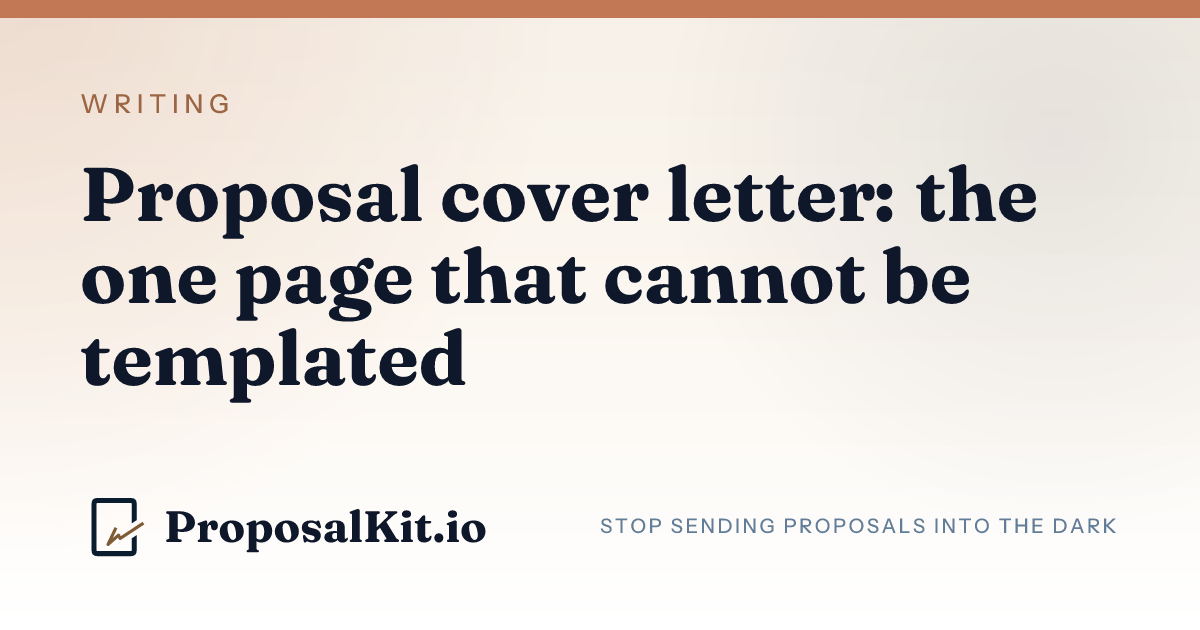 Proposal cover letter: the one page that cannot be templated