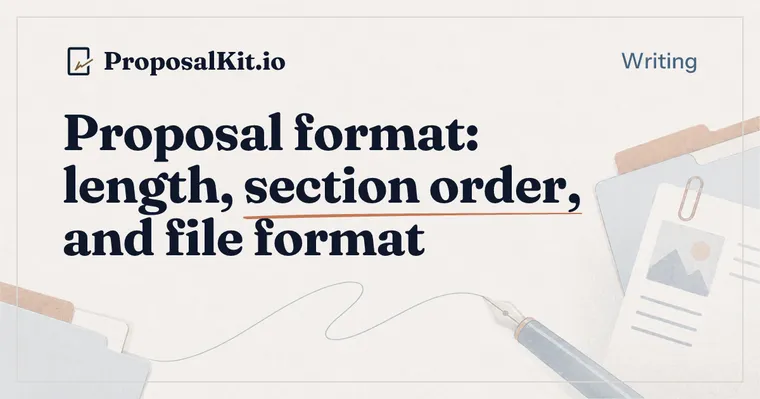 Proposal format: deciding length and section order